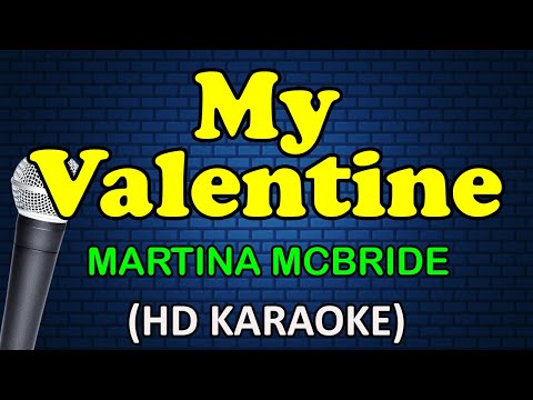 Martina McBride - MY VALENTINE