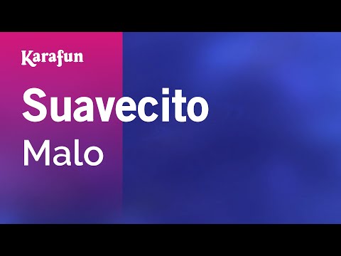 Malo (band) - Suavecito