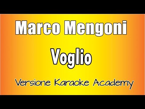 Marco Mengoni - Voglio