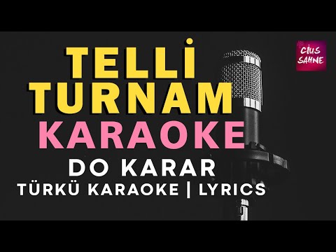 Telli Turnam - Do