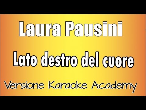 Laura Pausini - Lato destro del cuore
