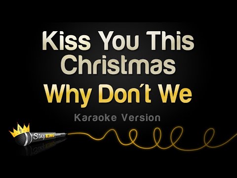 Why Don't We - Kiss You This Christmas