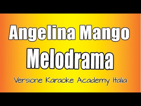 Angelina Mango - Melodrama