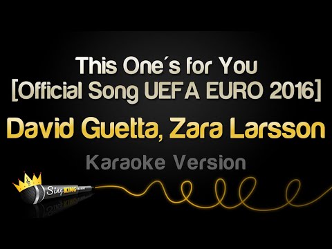 David Guetta, Zara Larsson - This One's for You [Official Song UEFA EURO 2016]