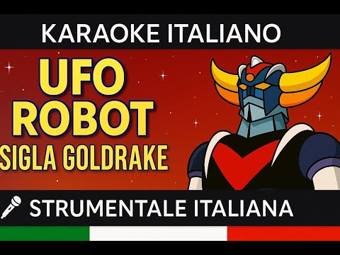 UFO Robot - Sigla Goldrake