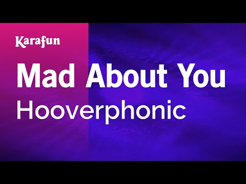 Hooverphonic - Mad About You
