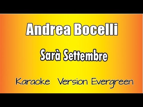 Andrea Bocelli - Sarà Settembre ( September Morn)