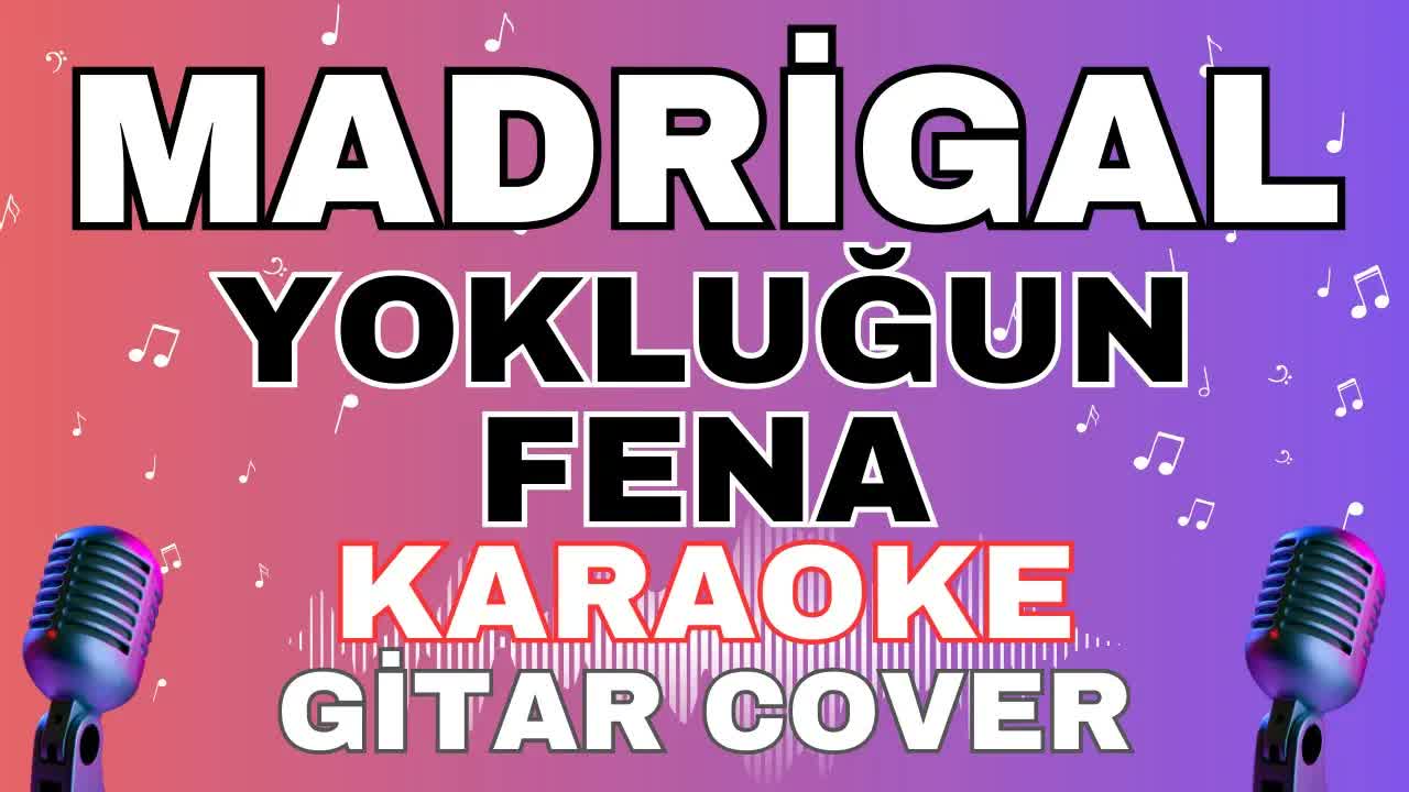 Madrigal - Yokluğun Fena
