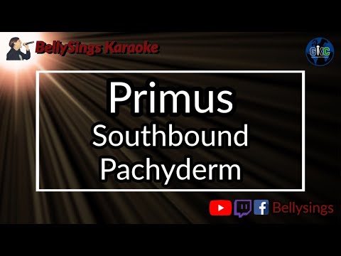 Primus - Southbound Pachyderm