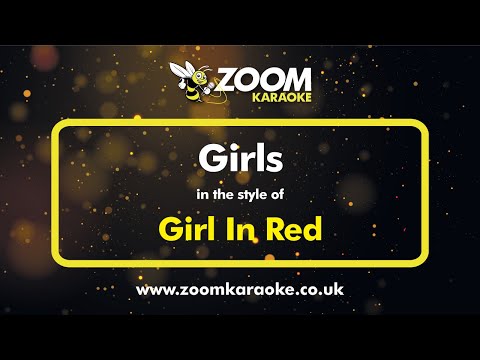 Girl In Red - Girls