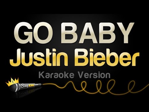 Justin Bieber - GO BABY
