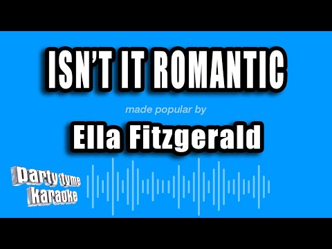 Ella Fitzgerald - Isn't It Romantic