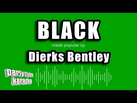 Dierks Bentley - Black