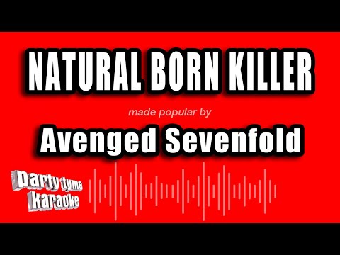 Avenged Sevenfold - Natural Born Killer