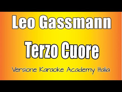 Leo Gassmann - Terzo Cuore
