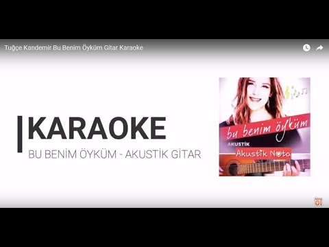 Tuğçe Kandemir Bu Benim Öyküm Gitar