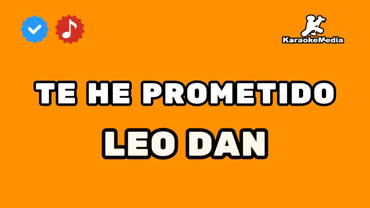 Leo Dan - Te He Prometido