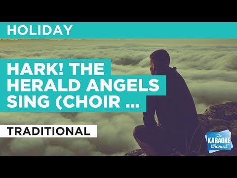 Hark! The Herald Angels Sing (Traditional)