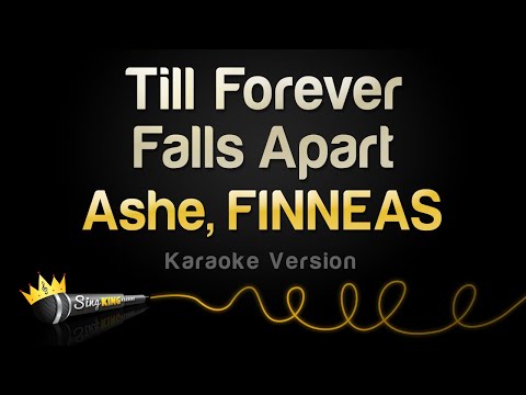 Ashe, FINNEAS - Till Forever Falls Apart