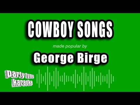 George Birge - Cowboy Songs