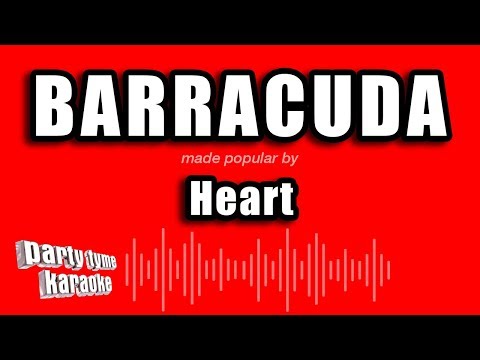Heart - Barracuda