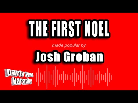 Josh Groban - The First Noel