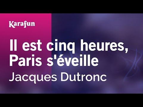 Jacques Dutronc - Il est cinq heures, Paris s'éveille