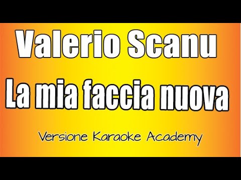 Valerio Scanu - La Mia Faccia Nuova
