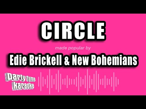 Edie Brickell & New Bohemians - Circle