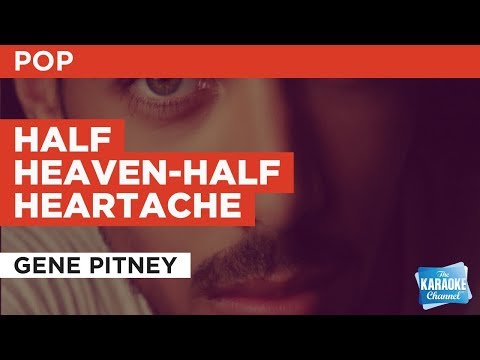 Gene Pitney - Half Heaven-Half Heartache