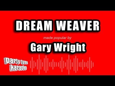 Gary Wright - Dream Weaver