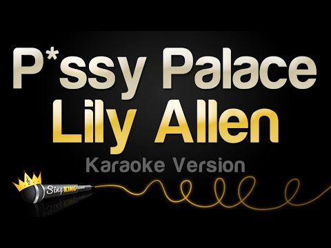 Lily Allen - P*ssy Palace