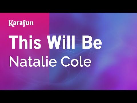 Natalie Cole - This Will Be