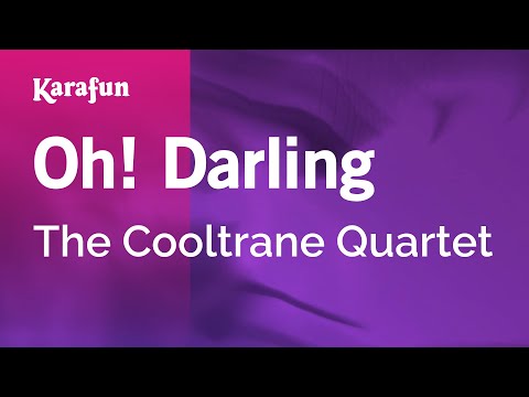 The Cooltrane Quartet - Oh! Darling