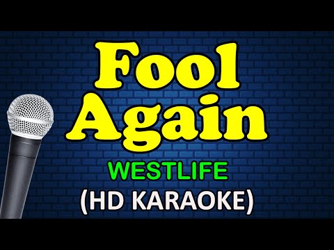 Westlife - FOOL AGAIN