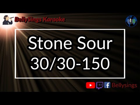 Stone Sour - 30/30-150