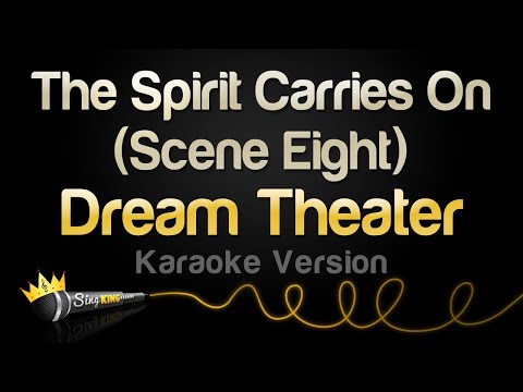 Dream Theater - The Spirit Carries On (Scene Eight)