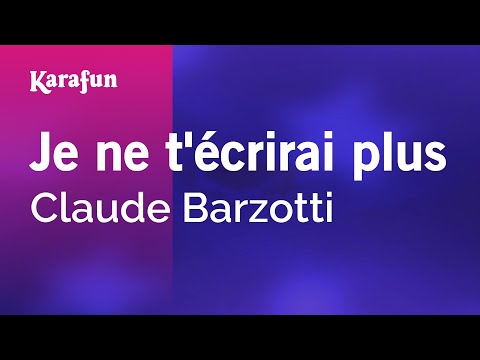 Claude Barzotti - Je ne t'écrirai plus