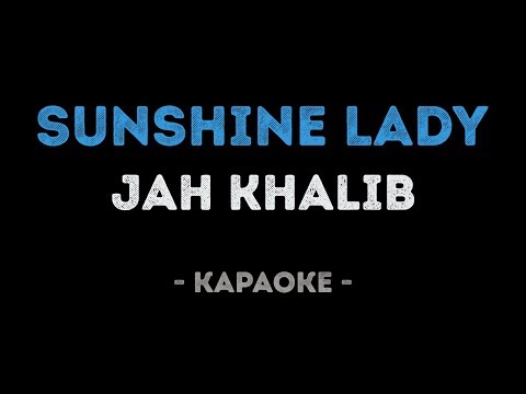 Jah Khalib - Sunshine Lady