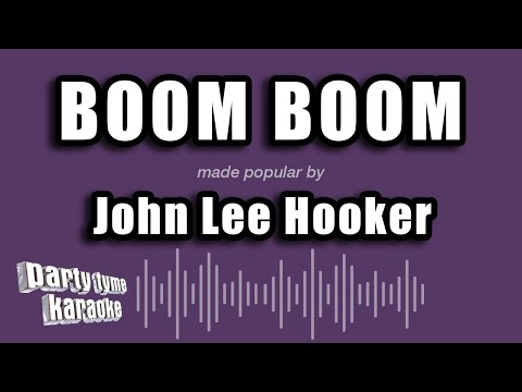 John Lee Hooker - Boom Boom