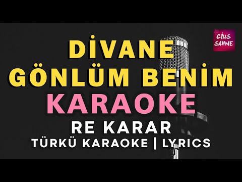 Divane Gönlüm Benim - Re