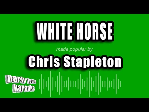 Chris Stapleton - White Horse