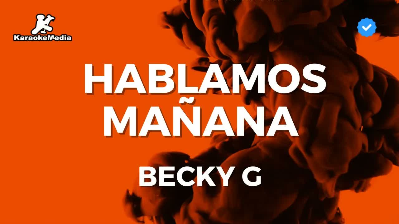 Becky G - Hablamos mañana