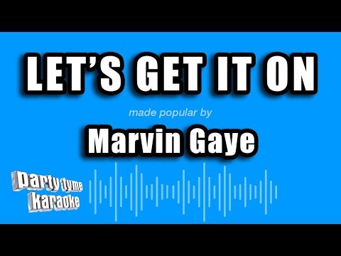 Marvin Gaye - Let's Get It On