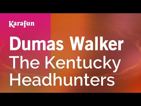 The Kentucky Headhunters - Dumas Walker