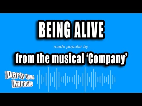 Company' - Being Alive