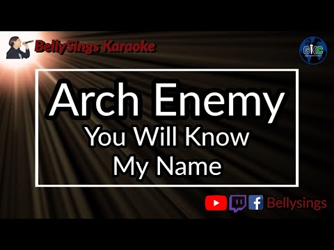 Arch Enemy - You Will Know My Name