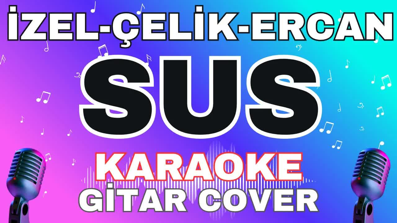 İzel & Çelik & Ercan - Sus