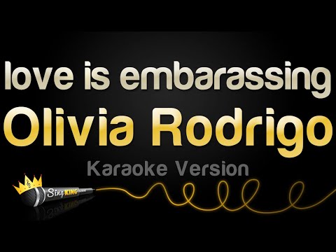 Olivia Rodrigo - love is embarassing
