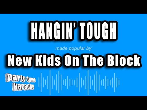 New Kids On The Block - Hangin' Tough